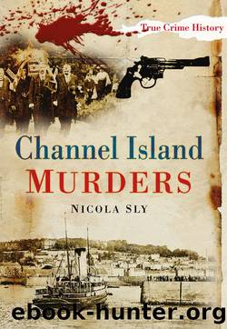 Channel Island Murders by Nicola Sly