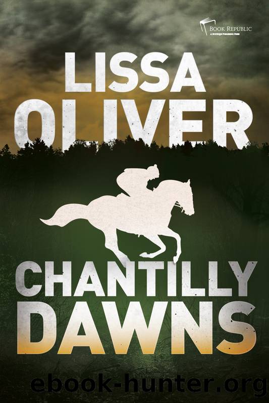 Chantilly Dawns by Lissa Oliver