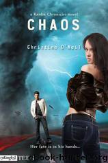 Chaos (Kardia Chronicles) by Christine O'Neil