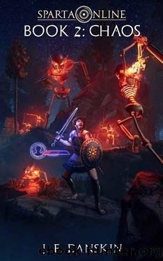 Chaos (Sparta Online Book 2) by J. F. Danskin