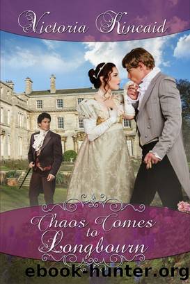 Chaos Comes to Longbourn by Victoria Kincaid