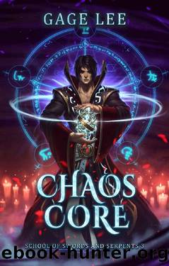 Chaos Core by Gage Lee