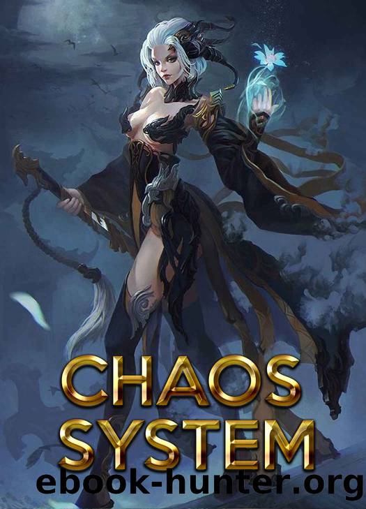 Chaos System: The Rebirth by Marcus Cole