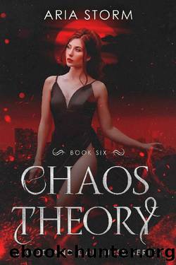 Chaos Theory (Blood and Darkness Book 6) by Aria Storm