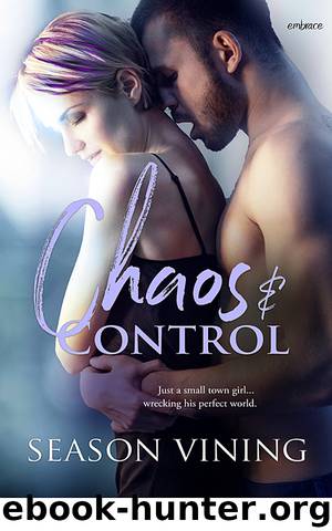 Chaos and Control by Season Vining