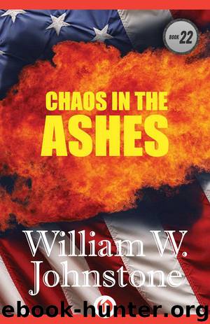 Chaos in the Ashes by Johnstone William W