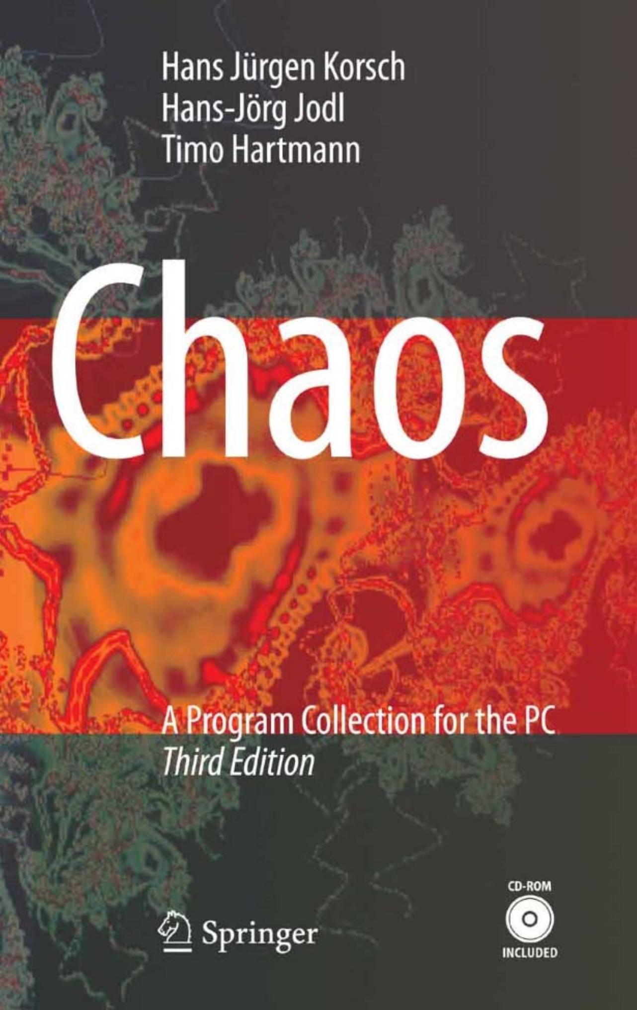 Chaos: A Program Collection for the PC by Korsch H. Jodl H. Hartmann T