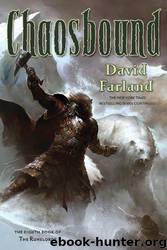 Chaosbound: The Eighth Book of the Runelords by David Farland