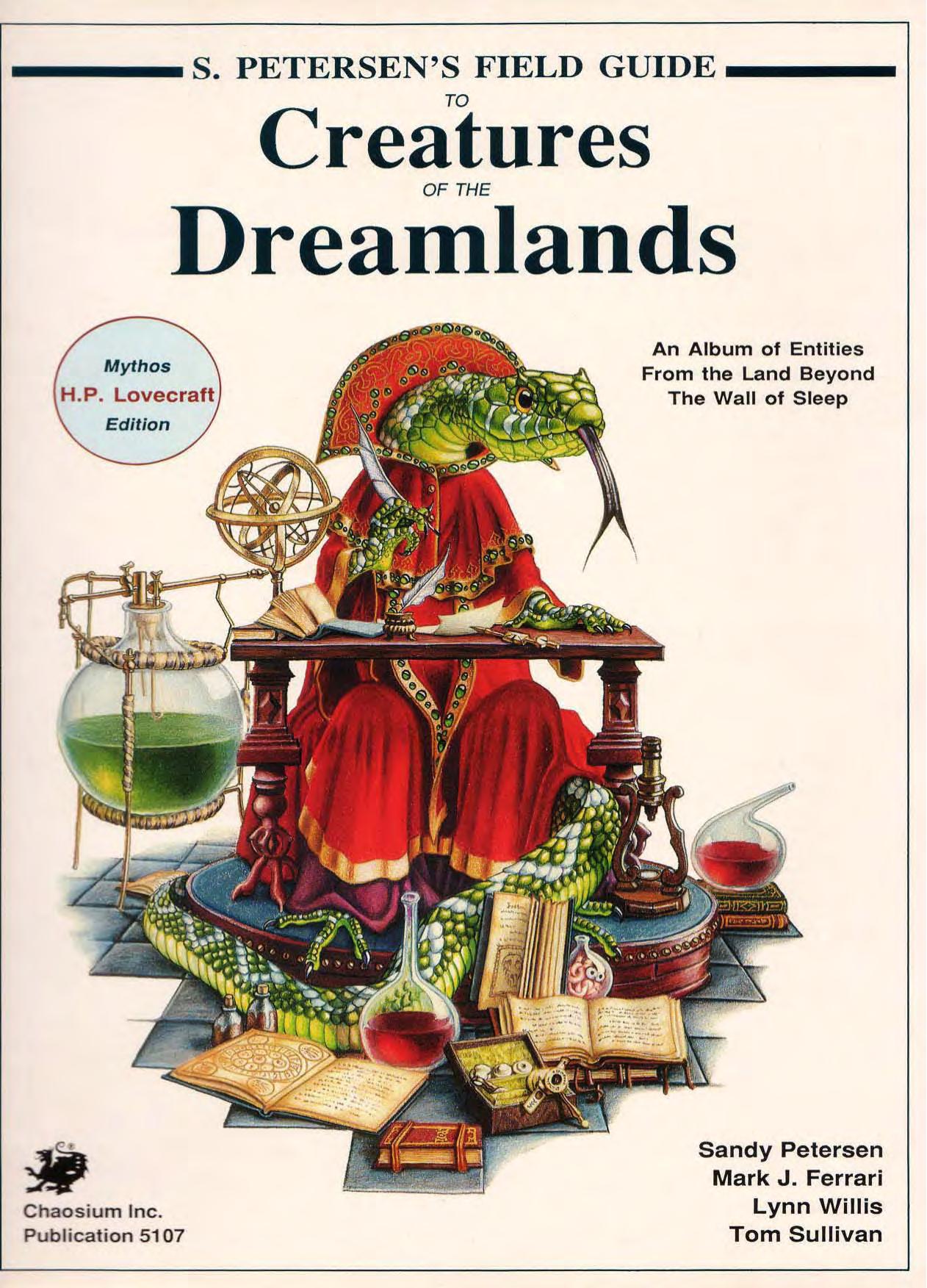 Chaosium Inc - 5107 - Field Guide to Creatures of the Dreamlands.pdf by Immortal Danger the Blackstone Avatar