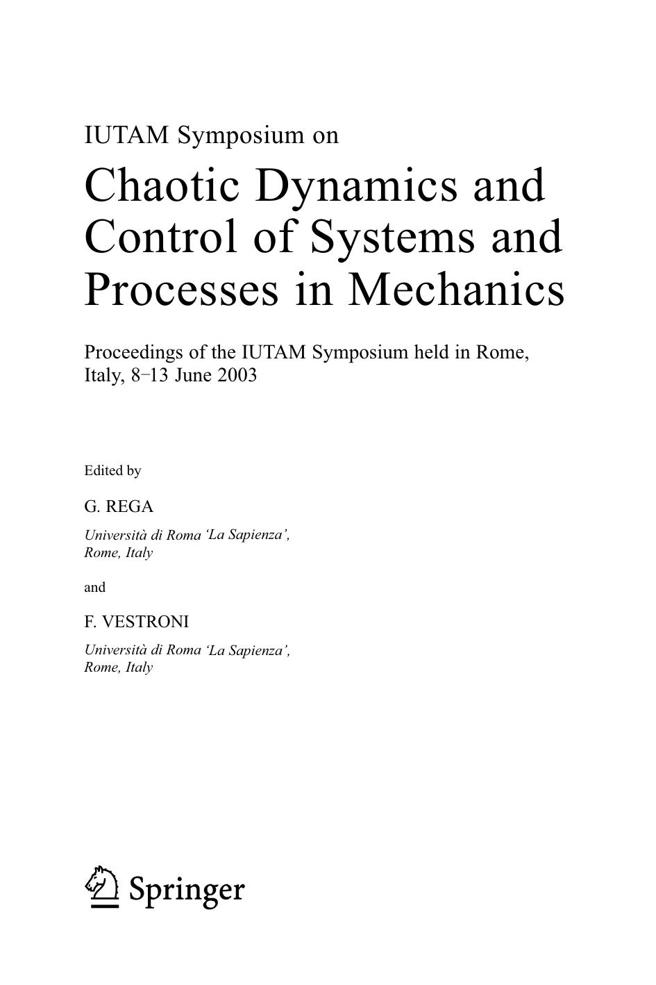 Chaotic Dynamics and Control of Systems and Processes in Mechanics by G. Rega F. Vestroni