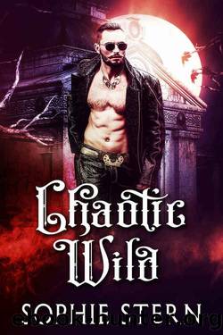 Chaotic Wild by Sophie Stern