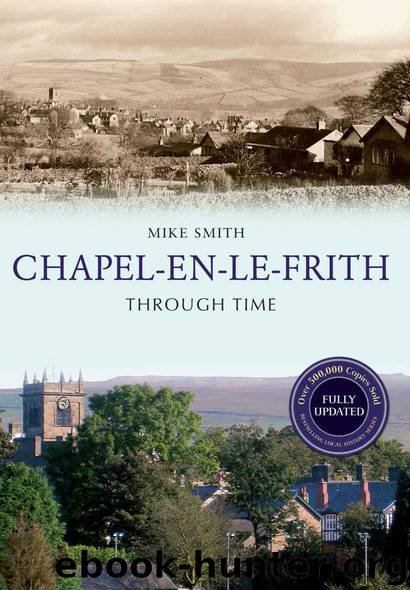 Chapel-en-le-Frith Through Time (Revised Edition) by Smith Mike