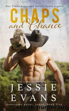 Chaps and Chance by Evans Jessie