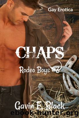 Chaps by Gavin E Black