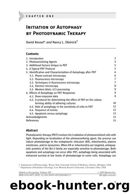Chapter 1 - Initiation of Autophagy by Photodynamic Therapy by David Kessel; Nancy L. Oleinick
