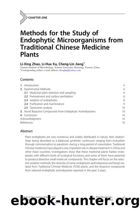 Chapter 1 - Methods for the Study of Endophytic Microorganisms from Traditional Chinese Medicine Plants by Li-Xing Zhao & Li-Hua Xu & Cheng-Lin Jiang