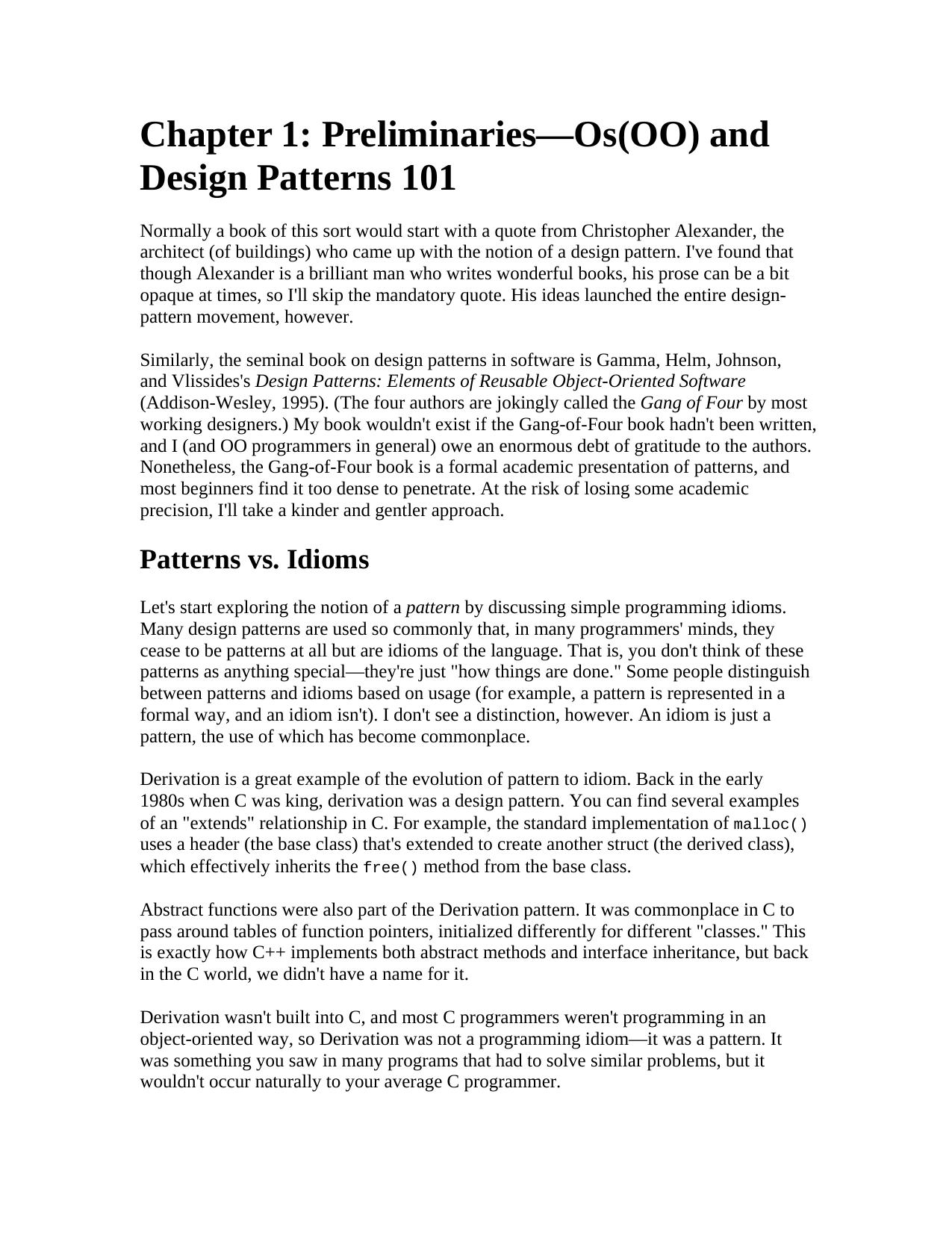 Chapter 1: Preliminaries—Os(OO) and Design Patterns 101 by staff