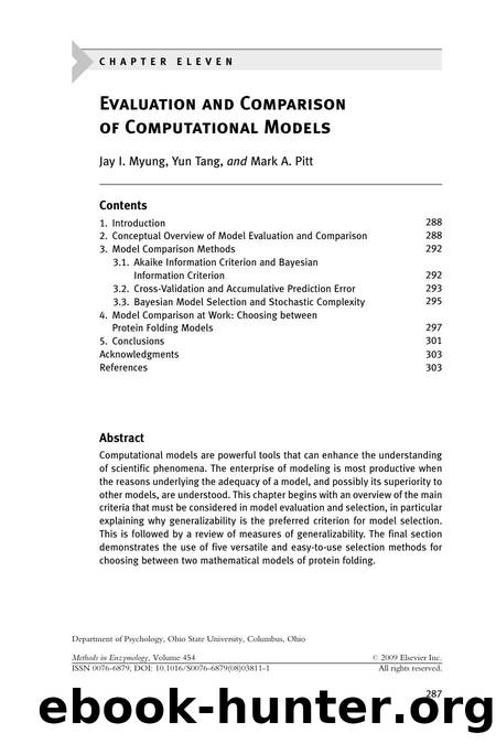 Chapter 11 - Evaluation and Comparison of Computational Models by Jay I. Myung; Yun Tang; Mark A. Pitt