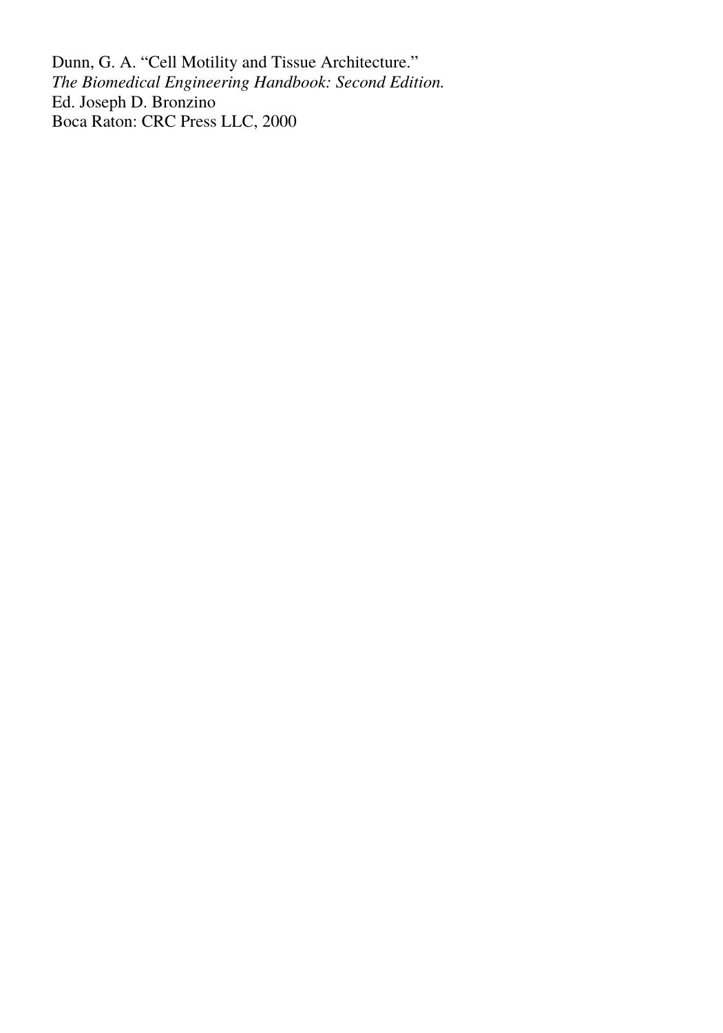 Chapter 117 - Cell Motility and Tissue Architecture by Graham A. Dunn