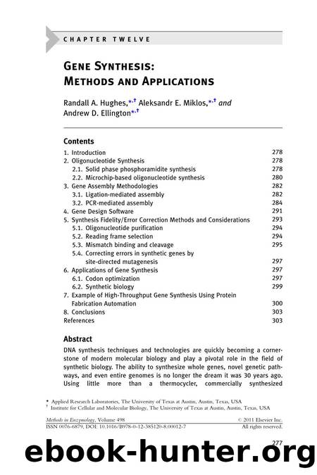 Chapter 12 - Gene Synthesis: Methods and Applications by Randall A. Hughes & Aleksandr E. Miklos & Andrew D. Ellington