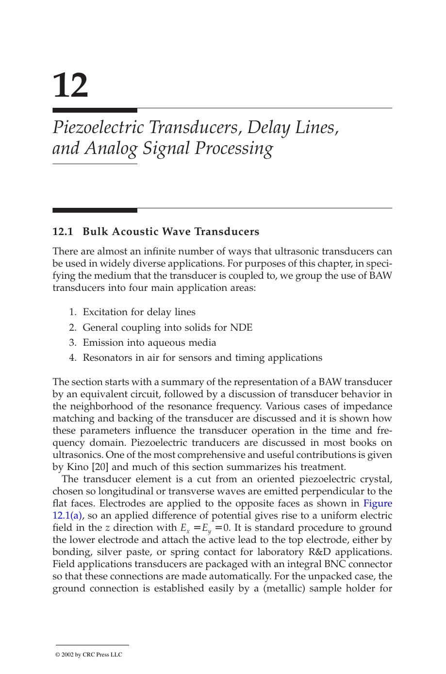 Chapter 12 - Piezoelectric Transducers, Delay Lines, and Analog Signal Processing by J. David & N. Cheeke