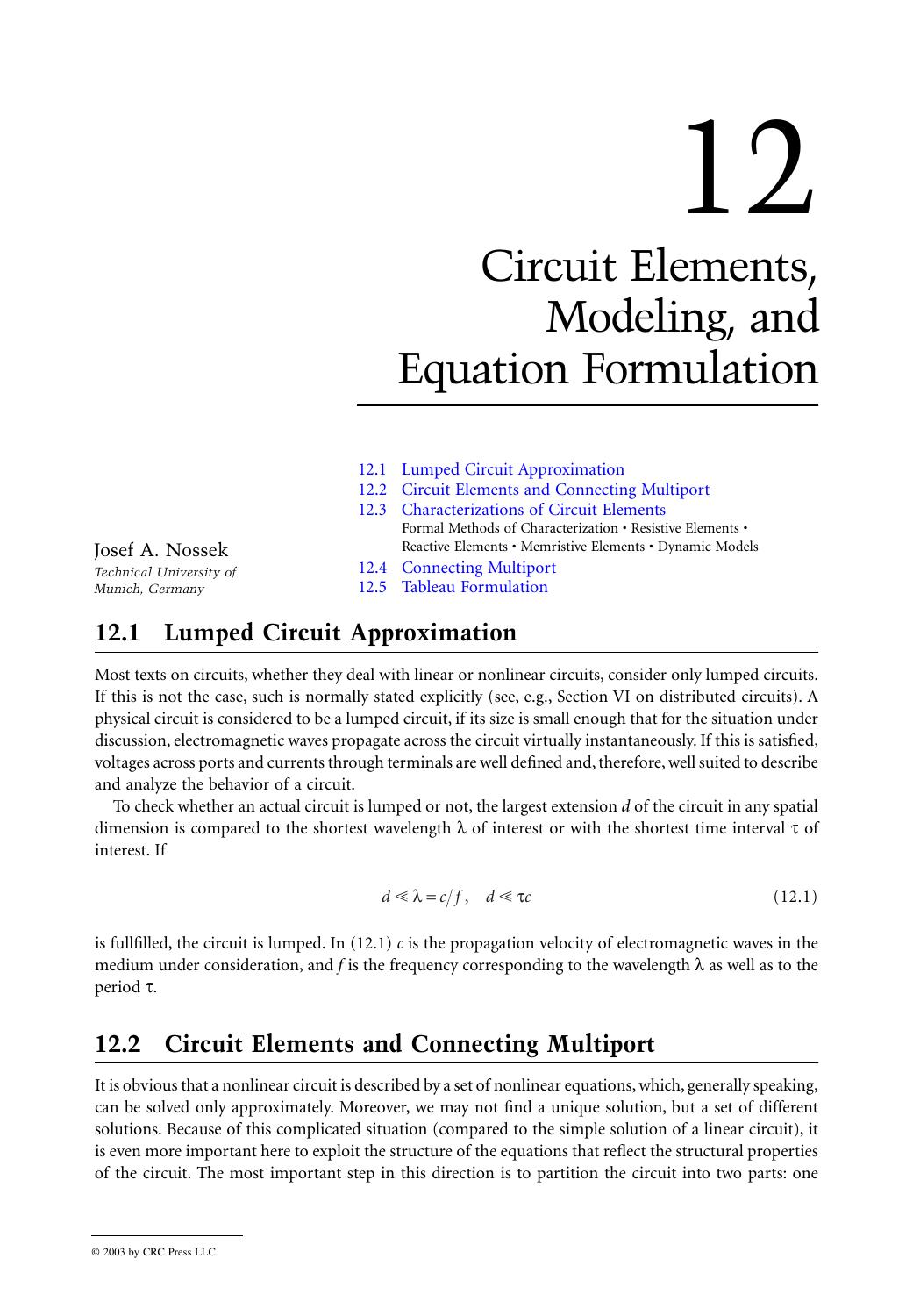 Chapter 12: Circuit Elements, Modeling, and Equation Formulation by Josef A. Nossek