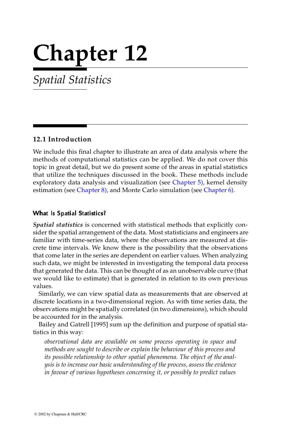 Chapter 12: Spatial Statistics by Wendy L. Martinez and Angel R. Martinez