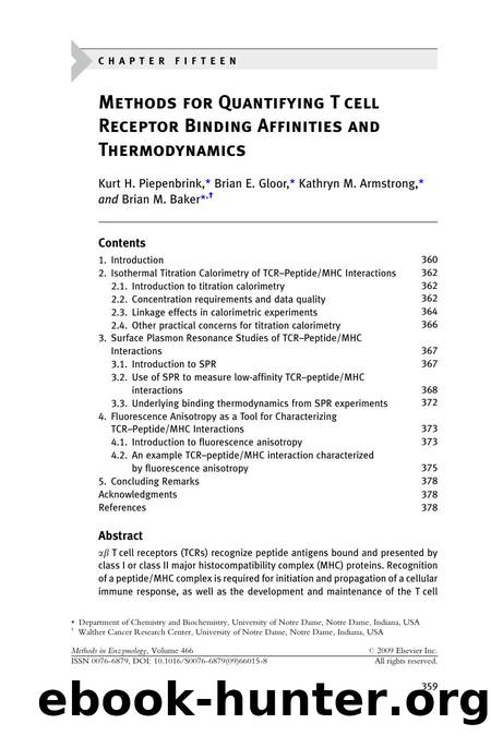 Chapter 15 - Methods for Quantifying T cell Receptor Binding Affinities and Thermodynamics by Kurt H. Piepenbrink; Brian E. Gloor; Kathryn M. Armstrong; Brian M. Baker