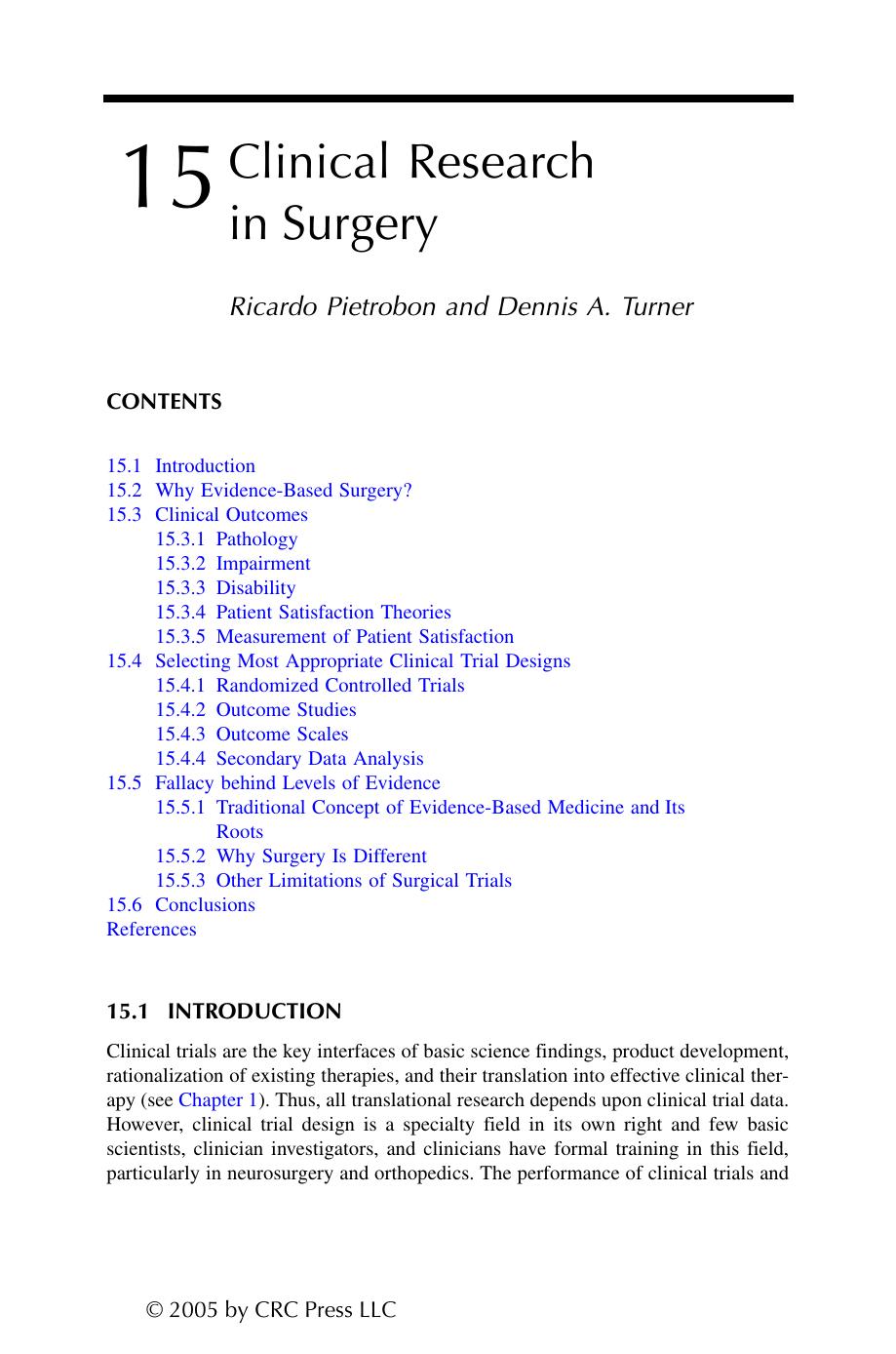 Chapter 15: Clinical Research in Surgery by Ricardo Pietrobon Dennis A. Turner