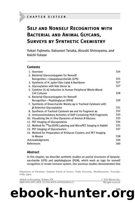Chapter 16 - Self and Nonself Recognition with Bacterial and Animal Glycans, Surveys by Synthetic Chemistry by Yukari Fujimoto & Katsunori Tanaka & Atsushi Shimoyama & Koichi Fukase