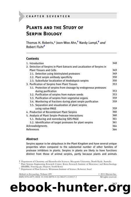 Chapter 17 - Plants and the Study of Serpin Biology by Joon-Woo Ahn & Nardy Lampl & Robert Fluhr & Thomas H. Roberts