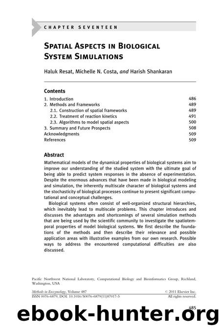 Chapter 17 - Spatial Aspects in Biological System Simulations by Haluk Resat & Michelle N. Costa & Harish Shankaran
