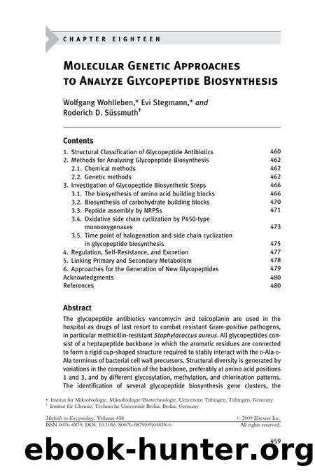 Chapter 18 - Molecular Genetic Approaches to Analyze Glycopeptide Biosynthesis by Wolfgang Wohlleben; Evi Stegmann; Roderich D. Su¨ssmuth
