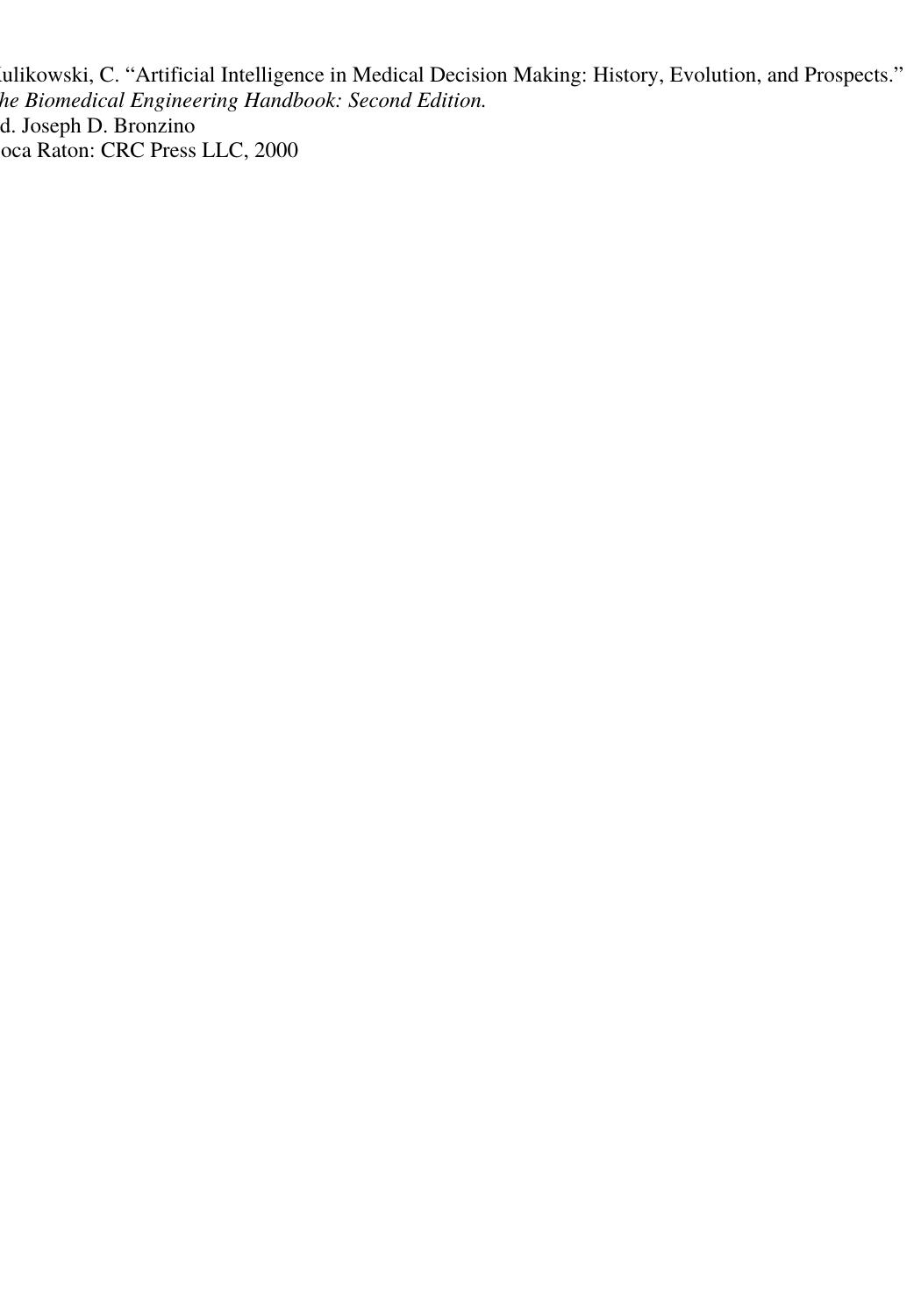 Chapter 181 - Artificial Intelligence in Medical Decision Making: History, Evolution, and Prospects by Casimir Kulikowski