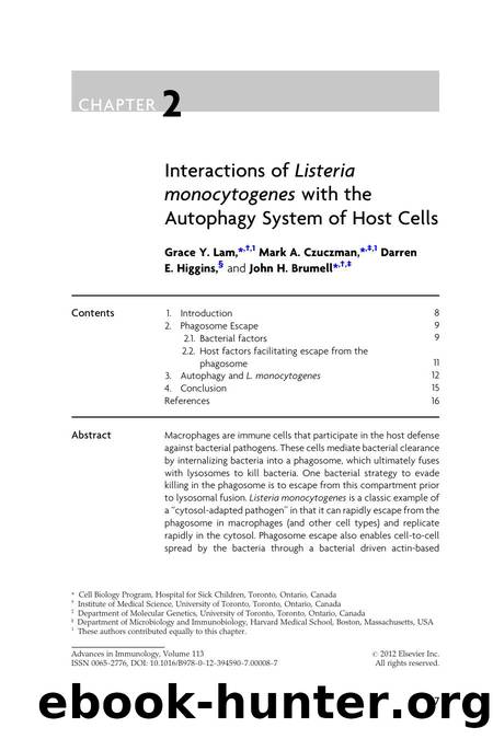 Chapter 2 - Interactions of Listeria monocytogenes with the Autophagy System of Host Cells by Grace Y. Lam & Mark A. Czuczman & Darren E. Higgins & John H. Brumell