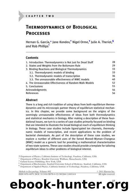 Chapter 2 - Thermodynamics of Biological Processes by Hernan G. Garcia & Jane Kondev & Nigel Orme & Julie A. Theriot & Rob Phillips