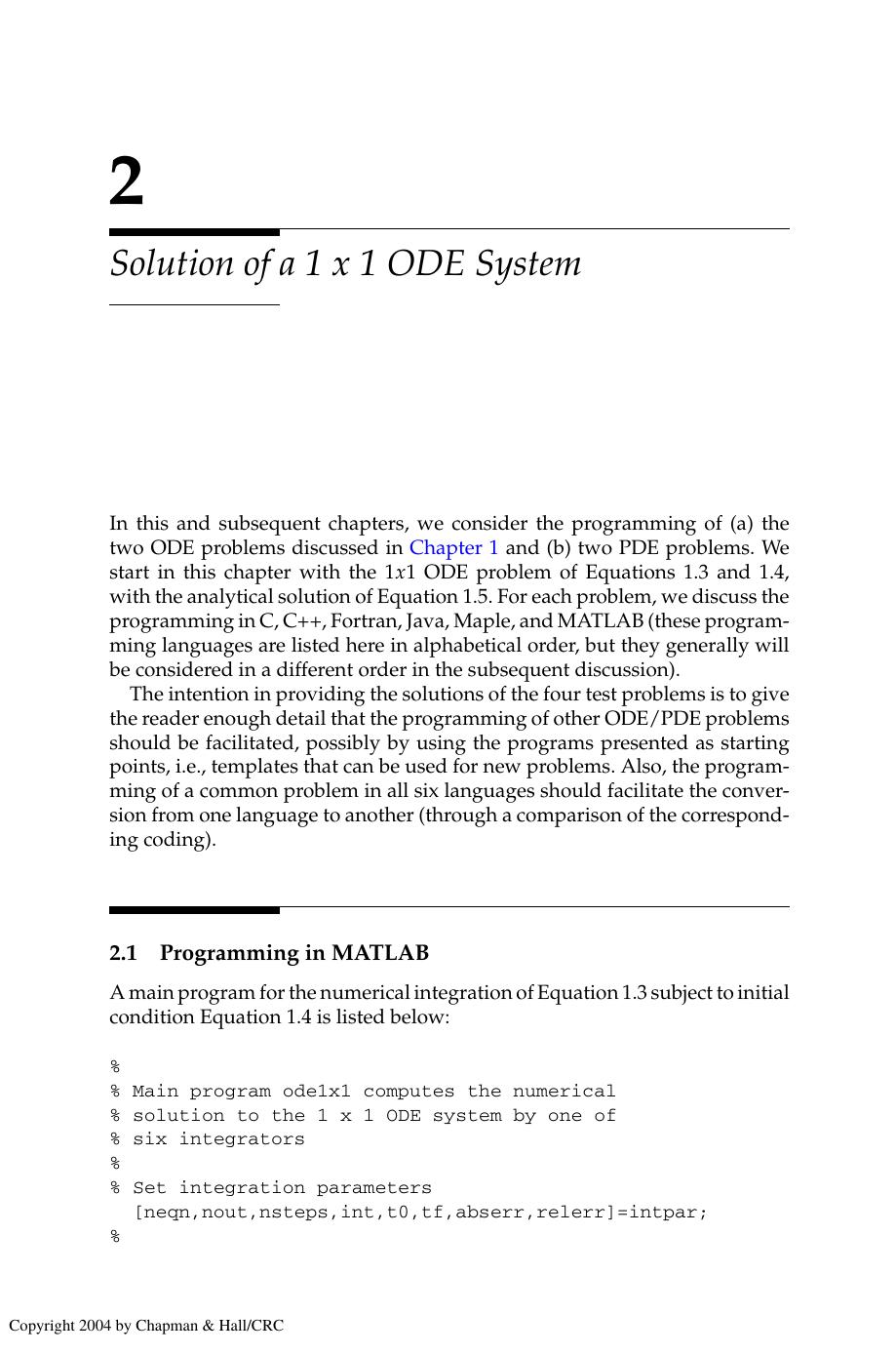 Chapter 2: Solution of a 1 x 1 ODE System by H.J. Lee && W.E. Schiesser