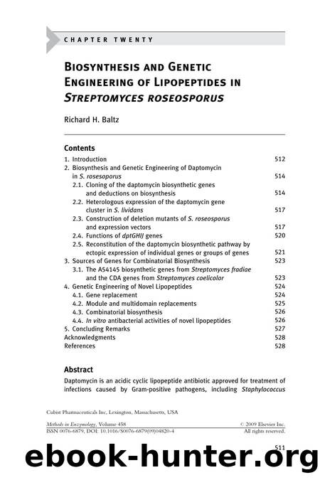 Chapter 20 - Biosynthesis and Genetic Engineering of Lipopeptides in Streptomyces roseosporus by Richard H. Baltz