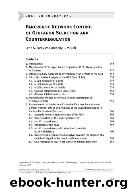 Chapter 21 - Pancreatic Network Control of Glucagon Secretion and Counterregulation by Leon S. Farhy; Anthony L. McCall