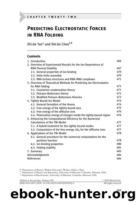 Chapter 22 - Predicting Electrostatic Forces in RNA Folding by Zhi-Jie Tan; Shi-Jie Chen
