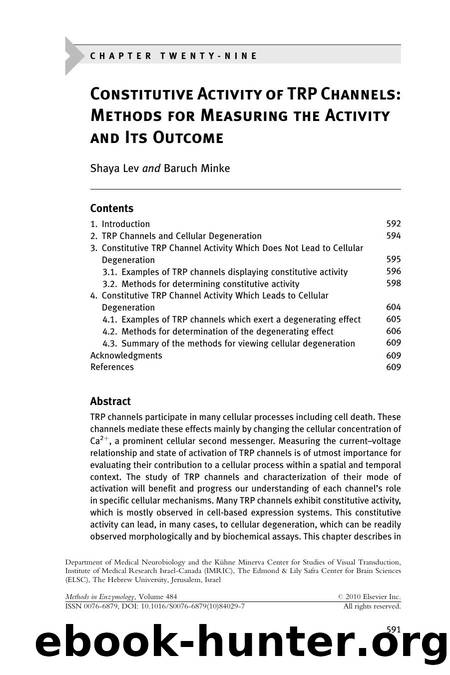 Chapter 29 - Constitutive Activity of TRP Channels: Methods for Measuring the Activity and its Outcome by Shaya Lev & Baruch Minke