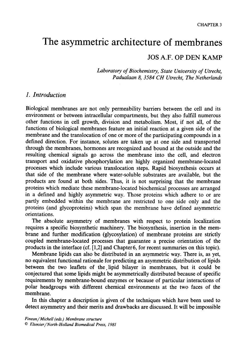 Chapter 3 The asymmetric architecture of membranes by Jos A.F. Op Den Kamp