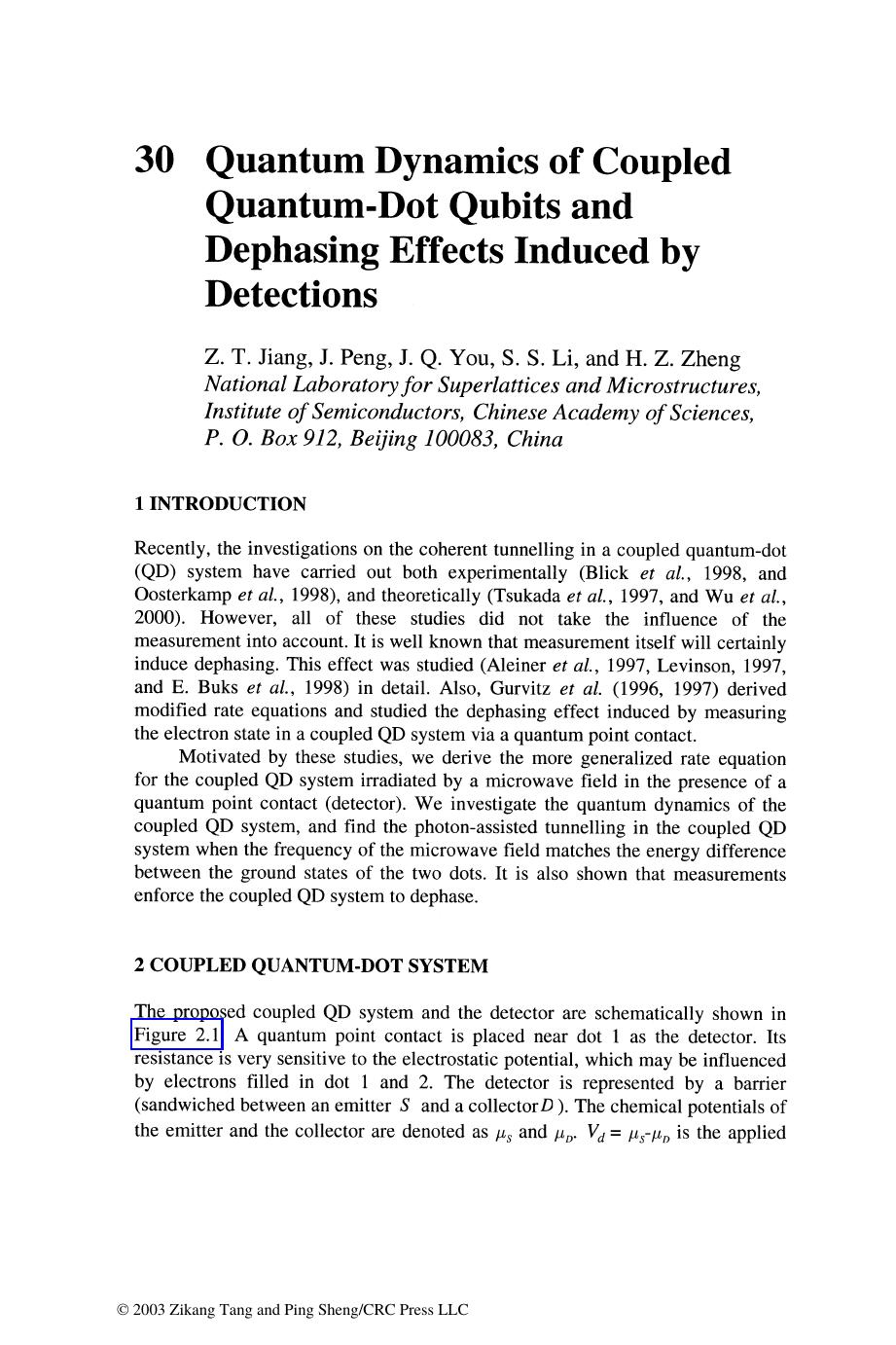 Chapter 30: Quantum Dynamics of Coupled Quantum-Dot Qubits and Dephasing Effects Induced by Detections by Z. T. Jiang J. Peng J. Q. You S. S. Li and H. Z. Zheng