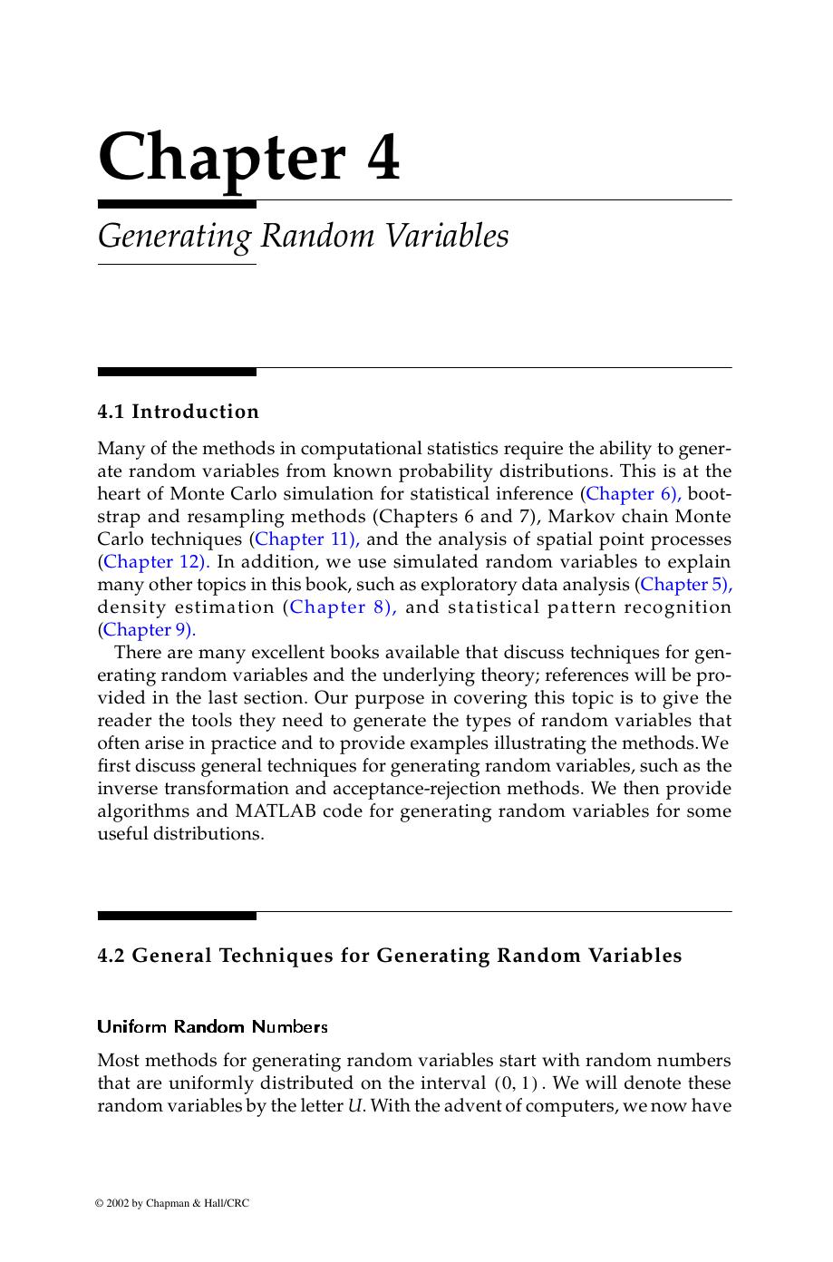 Chapter 4 : Generating Random Variables by Wendy L. Martinez and Angel R. Martinez