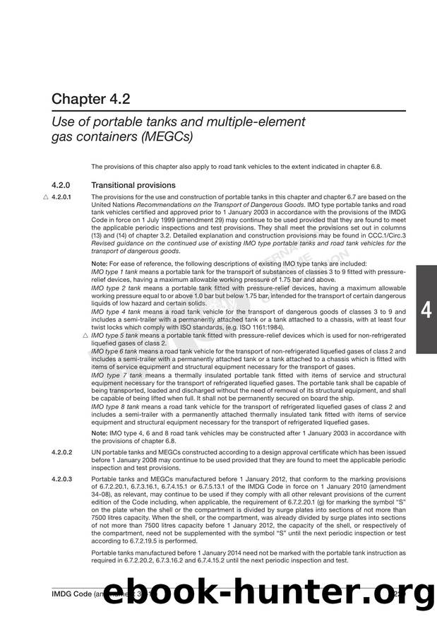Chapter 4.2 - Use of Portable Tanks and Multiple-Element Gas Containers (MEGCs) by Redistributed by Regs4ships Ltd