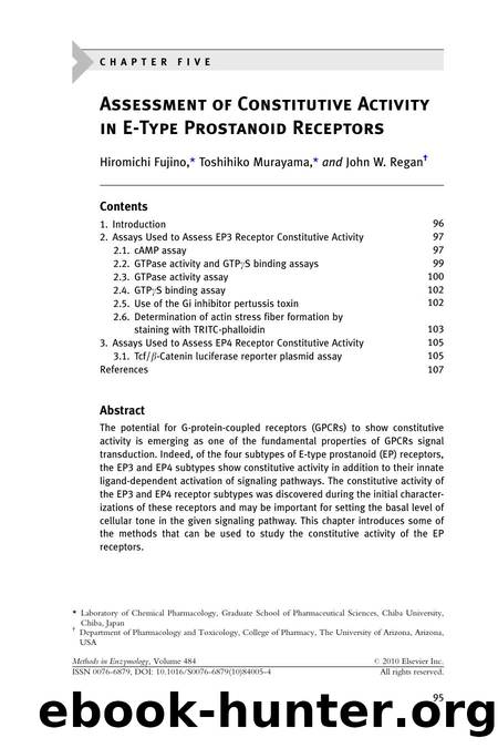 Chapter 5 - Assessment of Constitutive Activity in E-Type Prostanoid Receptors by Hiromichi Fujino & Toshihiko Murayama & John W. Regan