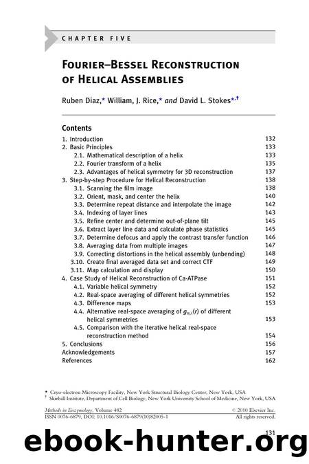 Chapter 5 - Fourier-Bessel Reconstruction of Helical Assemblies by Ruben Diaz & William J. Rice & David L. Stokes