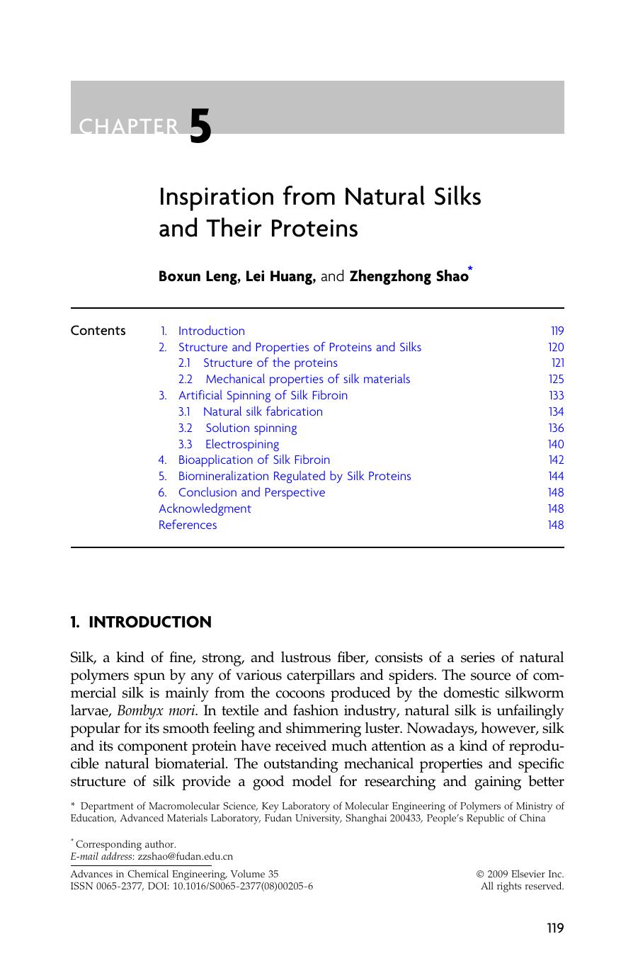 Chapter 5 - Inspiration from Natural Silks and Their Proteins by Boxun Leng; Lei Huang; and Zhengzhong Shao