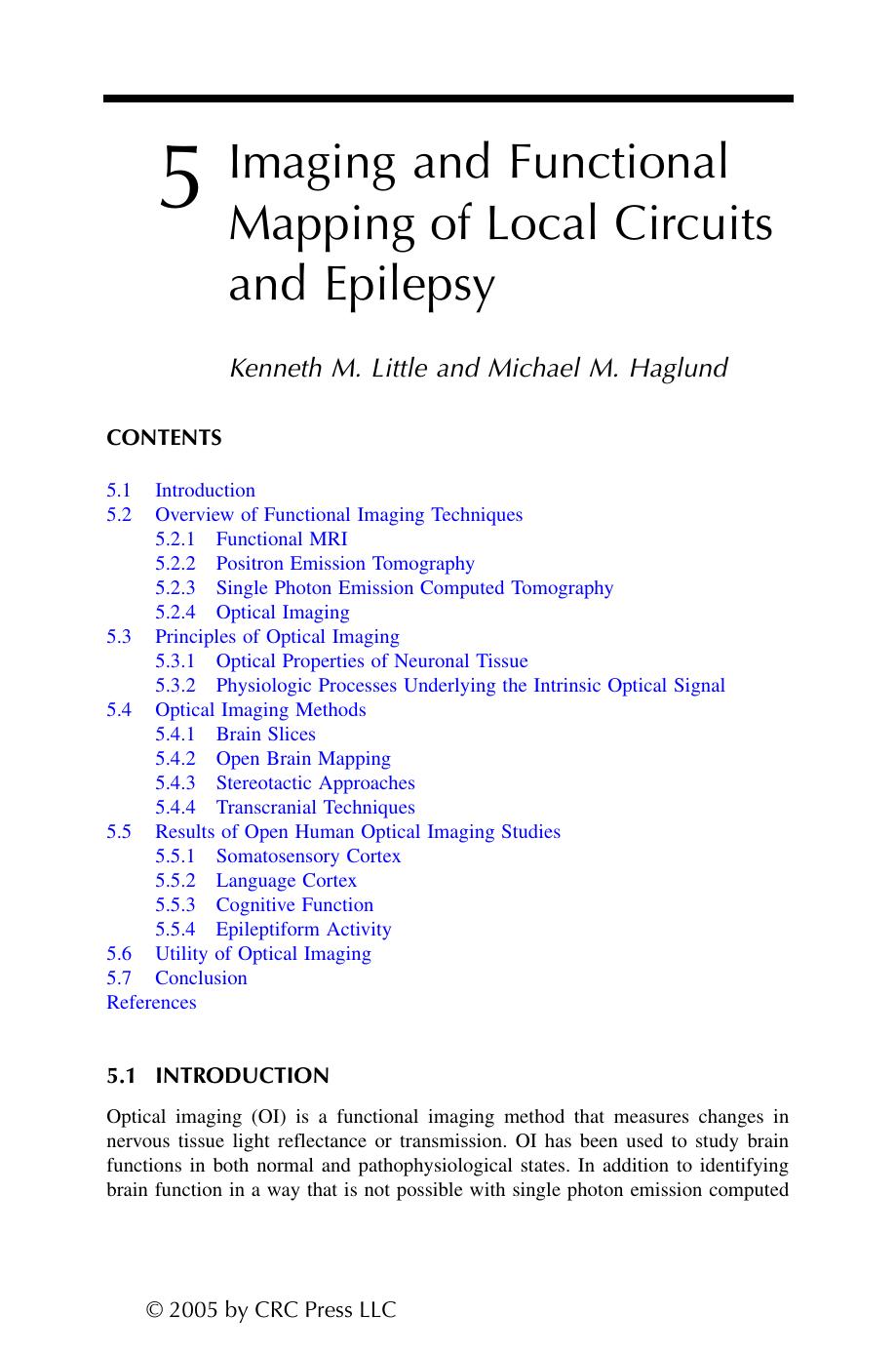 Chapter 5: Imaging and Functional Mapping of Local Circuits and Epilepsy by Kenneth M. Little Michael M. Haglund