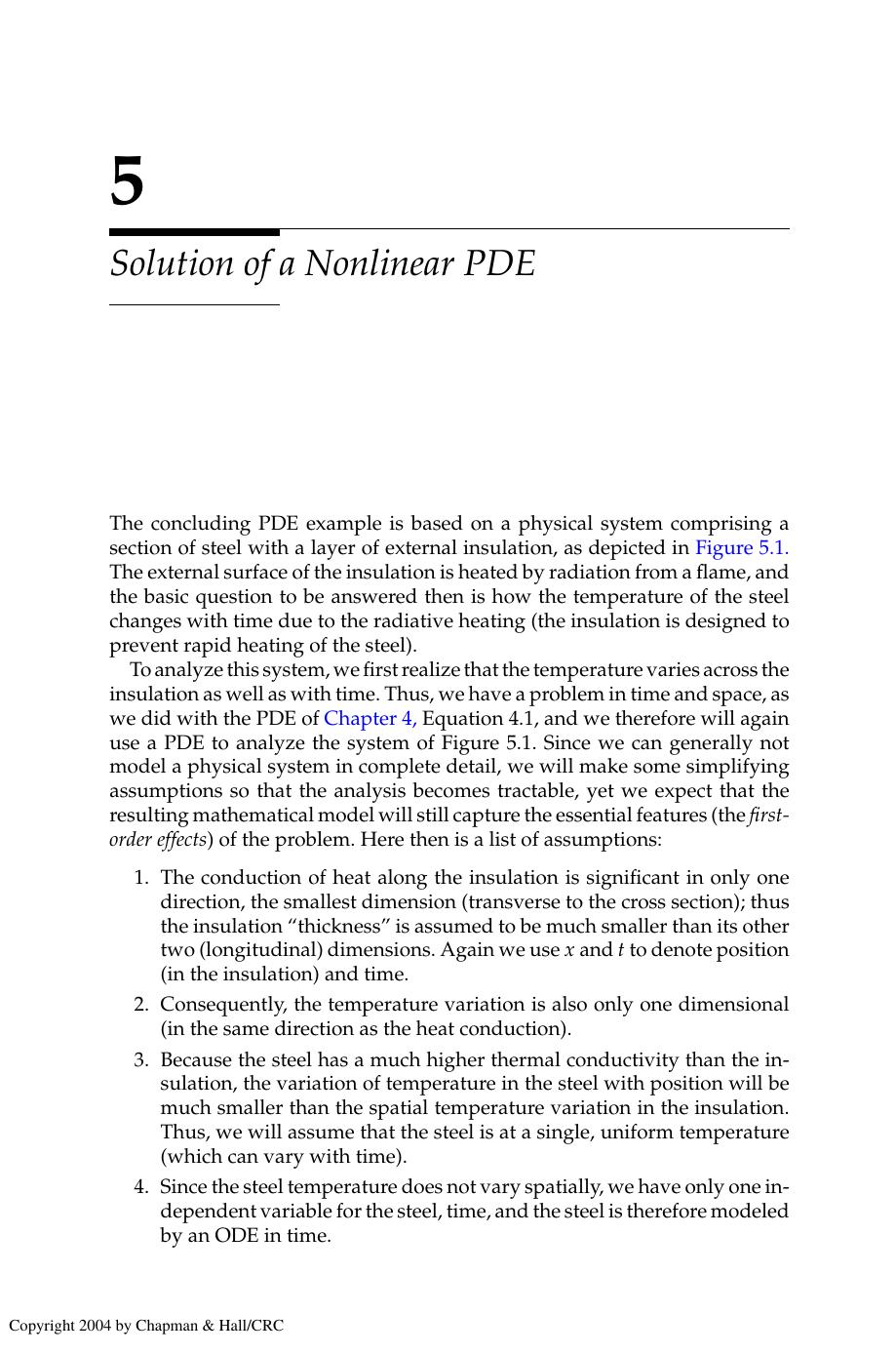 Chapter 5: Solution of a Nonlinear PDE by H.J. Lee && W.E. Schiesser